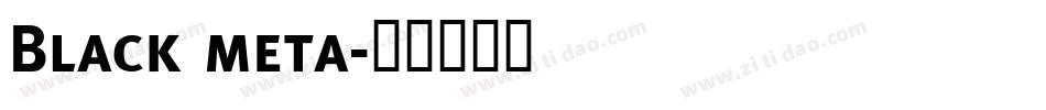 Black meta字体转换